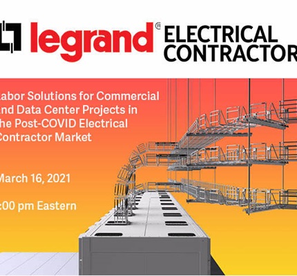 Webinar: Labor Solutions for Commercial and Data Center Projects in the Post-COVID Electrical Contractor Market