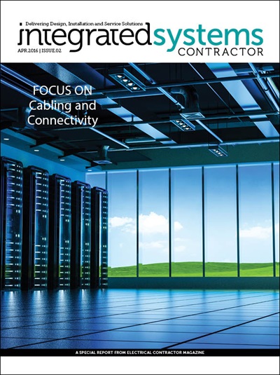 April 2016: Focus on Cabling and Connectivity