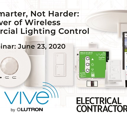 Webinar: Work Smarter, Not Harder. The Power of Wireless Commercial Lighting Control