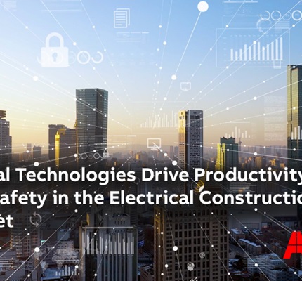 Digital Technologies Drive Productivity and Safety in Electrical Construction Market
