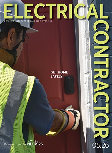 Electrical Contractor, May 2026 - Get Home Safely