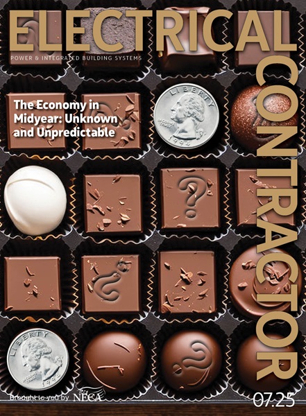 Electrical Contractor, July 2025: The Economy in Midyear - Unknown and Unpredictable