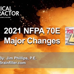 2021 NFPA 70E Major Changes