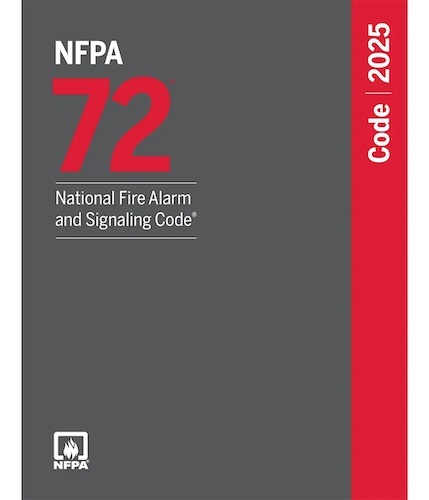2025 edition of NFPA 72, National Fire Alarm and Signaling Code
