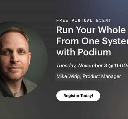 Free Virtual Event: Run Your Whole Shop From One System with Podium