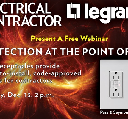 Watch: 'Protection at the Point of Use' Webinar With Legrand
