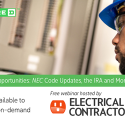 Your 2023 Opportunities: NEC Code Updates, the IRA and More. Now available to watch on-demand. Free webinar hosted by Electrical Contractor and sponsored by Square D by Schneider Electric.