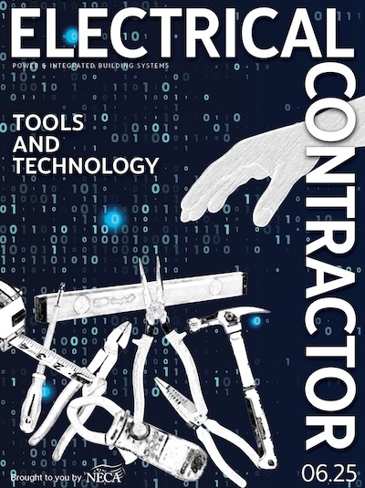 Electrical Contractor June 2025: Tools and Technology