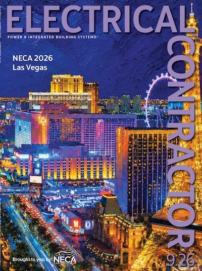 Electrical Contractor magazine, September 2026: NECA 2026 Las Vegas